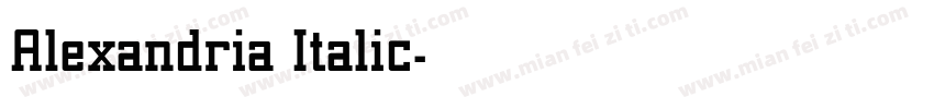 Alexandria Italic字体转换